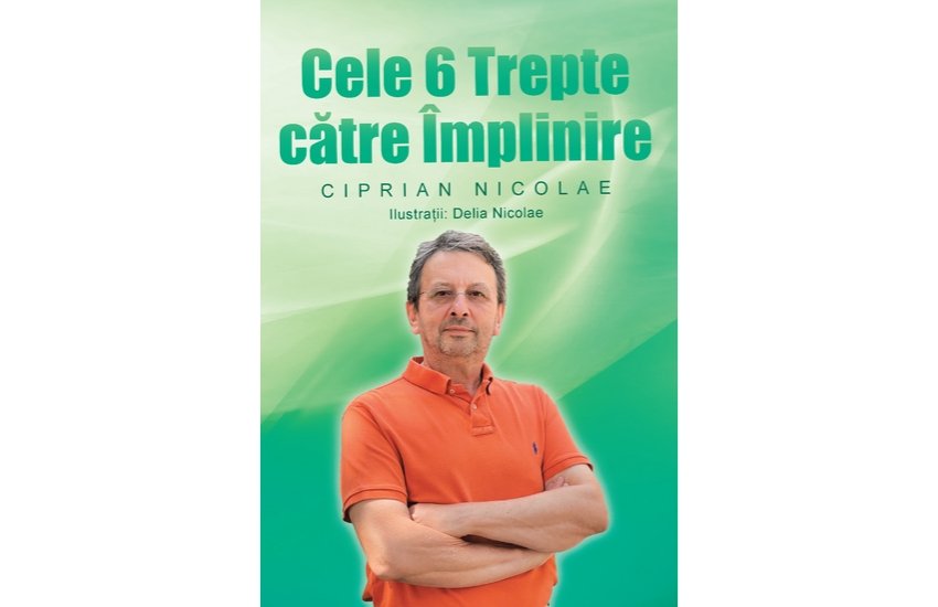 Cele 6 Trepte către Împlinire (fișier pdf ELECTRONIC ) - Doctor Cip - Corpul tău îți va mulțumi!