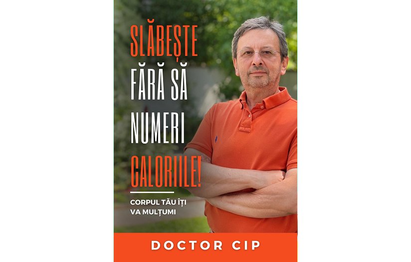 Format ELECTRONIC: Slăbește fără să numeri caloriile (fișier pdf) - Doctor Cip - Corpul tău îți va mulțumi!