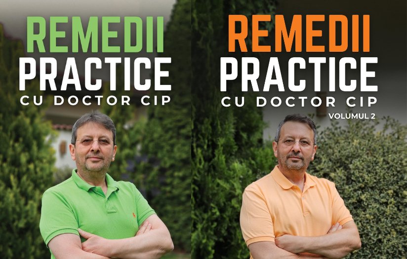 Pachet "Remedii Practice Cu Doctor Cip" vol I + II - Doctor Cip - Corpul tău îți va mulțumi!